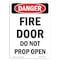 Signmission OSHA Danger Sign, Fire Door Do Not Prop Open, 14in X 10in Decal, 10" W, 14" L, Portrait OS-DS-D-1014-V-2147 - alternate 1